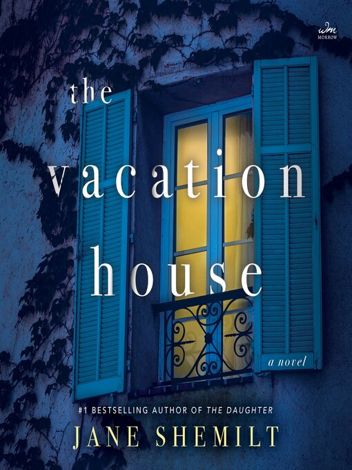 Title details for The Vacation House by Jane Shemilt - Wait list